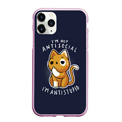 Чехол iPhone 11 Pro матовый I am not antisocial, I AM ANTISTUPID