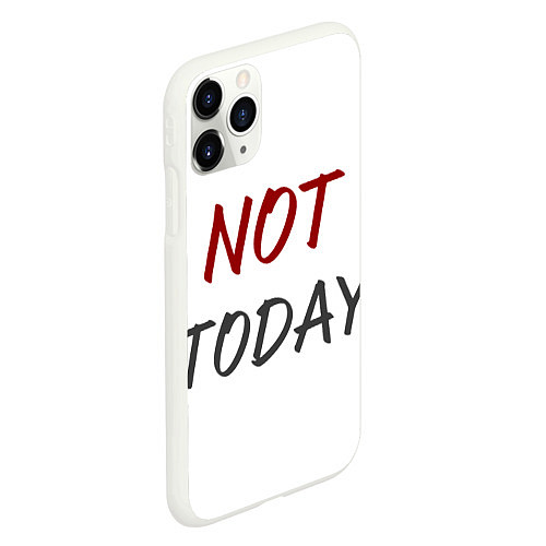 Чехол iPhone 11 Pro матовый Not today, maybe tomorrow / 3D-Белый – фото 2