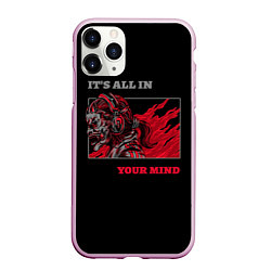 Чехол iPhone 11 Pro матовый Its all in your mind