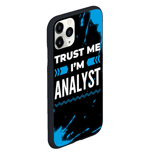 Чехол iPhone 11 Pro матовый Trust me Im analyst dark / 3D-Черный – фото 2