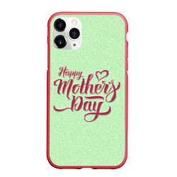Чехол iPhone 11 Pro матовый Happy Mothers Day - надпись, цвет: 3D-красный