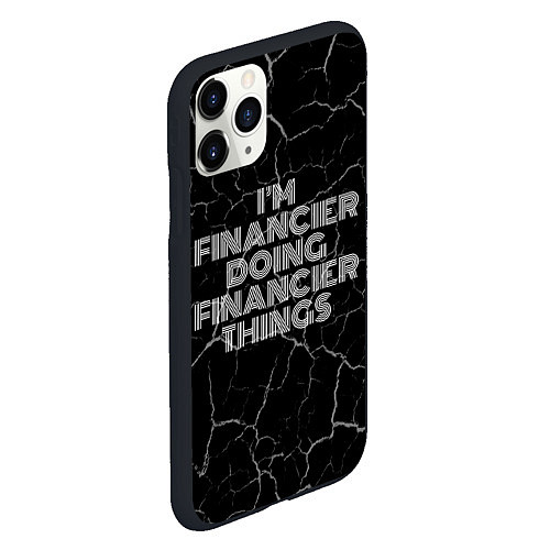 Чехол iPhone 11 Pro матовый Im financier doing financier things: на темном / 3D-Черный – фото 2