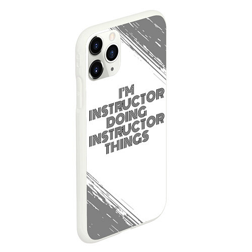 Чехол iPhone 11 Pro матовый Im doing instructor things: на светлом / 3D-Белый – фото 2