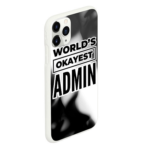 Чехол iPhone 11 Pro матовый Worlds okayest admin - white / 3D-Белый – фото 2