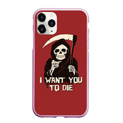 Чехол iPhone 11 Pro матовый I want you to die