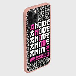 Чехол для iPhone 12 Pro Max Anime weeaboo, цвет: 3D-светло-розовый — фото 2