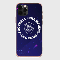 Чехол для iPhone 12 Pro Max Символ Roma и круглая надпись Football Legends and, цвет: 3D-светло-розовый