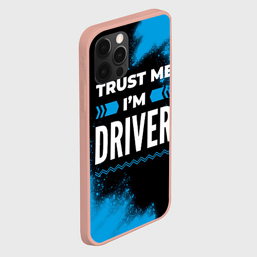 Чехол iPhone 12 Pro Max Trust me Im driver dark / 3D-Светло-розовый – фото 2