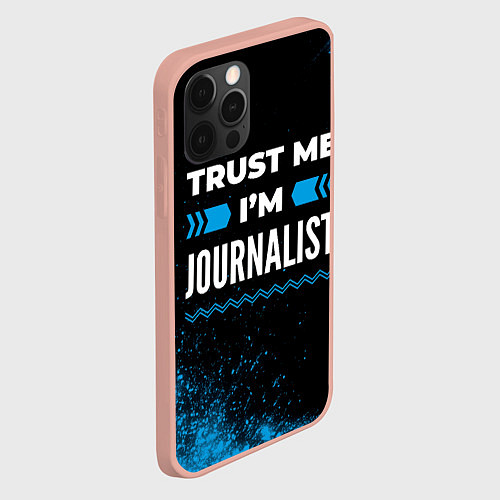 Чехол iPhone 12 Pro Max Trust me Im journalist dark / 3D-Светло-розовый – фото 2