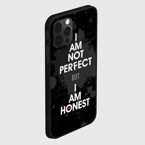 Чехол iPhone 12 Pro Max I am not perfect, but I am honest / 3D-Черный – фото 2