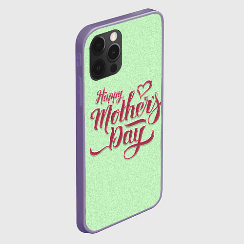 Чехол iPhone 12 Pro Max Happy Mothers Day - надпись / 3D-Серый – фото 2