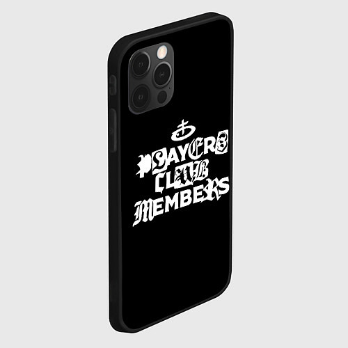 Чехол iPhone 12 Pro Max Obladaet - players club members надпись / 3D-Черный – фото 2