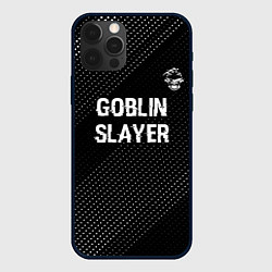 Чехол для iPhone 12 Pro Max Goblin Slayer glitch на темном фоне: символ сверху, цвет: 3D-черный