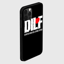 Чехол для iPhone 12 Pro Max DILF - devoted involved loving father, цвет: 3D-черный — фото 2