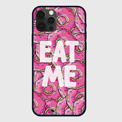 Чехол для iPhone 12 Pro Max Eat me, Homer, цвет: 3D-черный