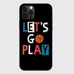 Чехол для iPhone 12 Pro Let is go play, цвет: 3D-черный