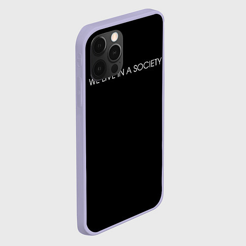 Чехол iPhone 12 Pro WE LIVE IN A SOCIETY / 3D-Светло-сиреневый – фото 2