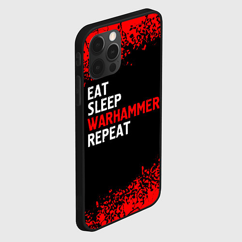 Чехол iPhone 12 Pro Eat Sleep Warhammer Repeat - Спрей / 3D-Черный – фото 2