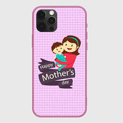 Чехол для iPhone 12 Pro Happy Mothers Day - картинка, цвет: 3D-малиновый