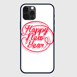 Чехол для iPhone 12 Pro Надпись счастливого нового года, цвет: 3D-черный