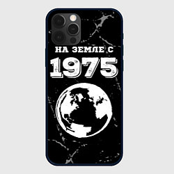 Чехол для iPhone 12 Pro На Земле с 1975: краска на темном, цвет: 3D-черный