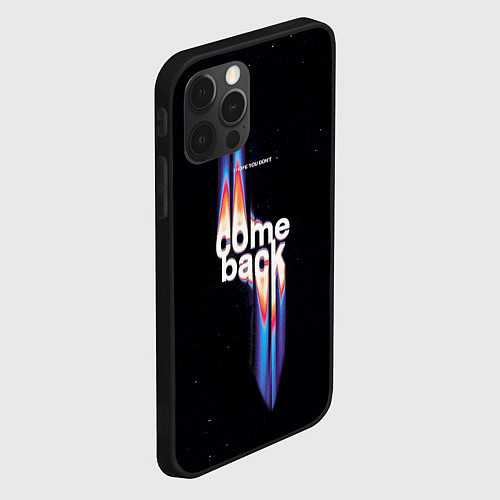 Чехол iPhone 12 Pro I hope you dont come back / 3D-Черный – фото 2