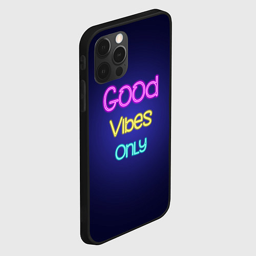 Чехол iPhone 12 Pro Только хорошие вибрации неон - good vibes only / 3D-Черный – фото 2