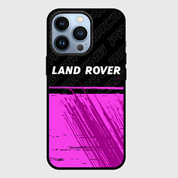 Чехол для iPhone 13 Pro Land Rover pro racing: символ сверху, цвет: 3D-черный