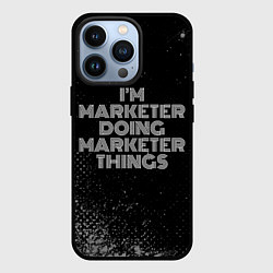 Чехол для iPhone 13 Pro Im marketer doing marketer things: на темном, цвет: 3D-черный