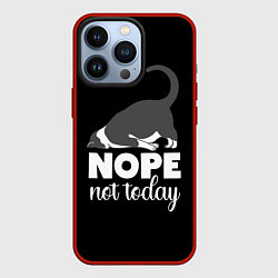 Чехол для iPhone 13 Pro Nope not today, цвет: 3D-красный