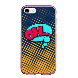 Чехол iPhone 7/8 матовый Pop art: Ohh!, цвет: 3D-малиновый