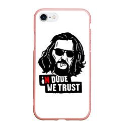 Чехол iPhone 7/8 матовый In Dude we trust, цвет: 3D-светло-розовый