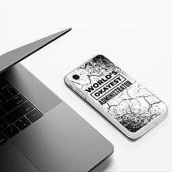 Чехол iPhone 7/8 матовый Worlds okayest administrator - white, цвет: 3D-белый — фото 2