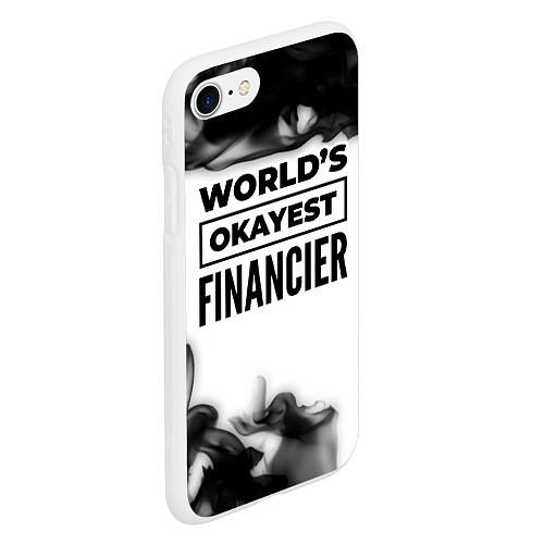 Чехол iPhone 7/8 матовый Worlds okayest financier - white / 3D-Белый – фото 2