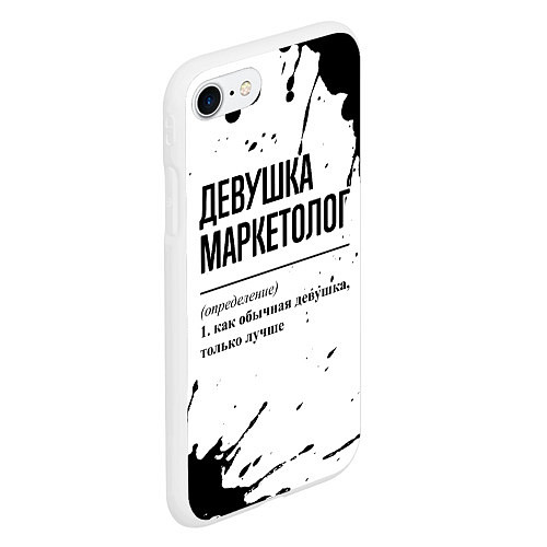 Чехол iPhone 7/8 матовый Девушка маркетолог - определение / 3D-Белый – фото 2