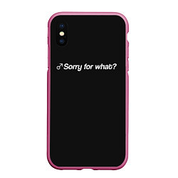 Чехол iPhone XS Max матовый Sorry for what?