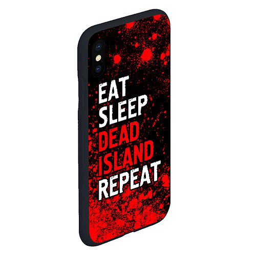 Чехол iPhone XS Max матовый Eat Sleep Dead Island Repeat Краска / 3D-Черный – фото 2