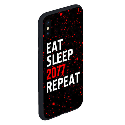 Чехол iPhone XS Max матовый Eat Sleep 2077 Repeat Краска / 3D-Черный – фото 2