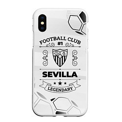 Чехол iPhone XS Max матовый Sevilla Football Club Number 1 Legendary, цвет: 3D-белый