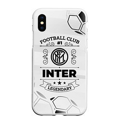 Чехол iPhone XS Max матовый Inter Football Club Number 1 Legendary, цвет: 3D-белый