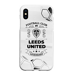 Чехол iPhone XS Max матовый Leeds United Football Club Number 1 Legendary, цвет: 3D-белый