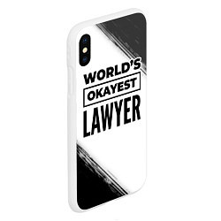 Чехол iPhone XS Max матовый Worlds okayest lawyer - white, цвет: 3D-белый — фото 2