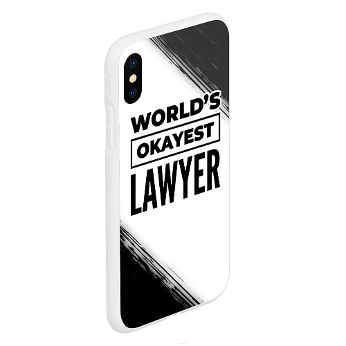 Чехол iPhone XS Max матовый Worlds okayest lawyer - white / 3D-Белый – фото 2