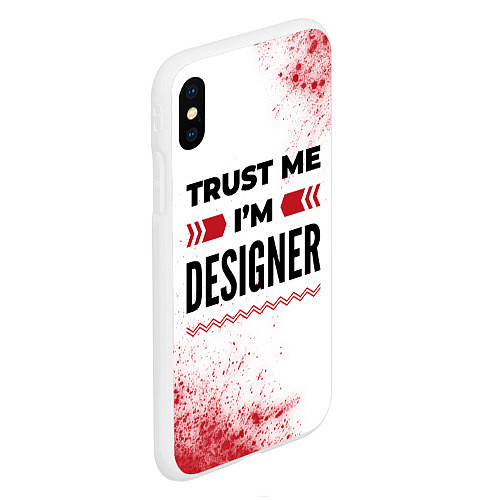 Чехол iPhone XS Max матовый Trust me Im designer white / 3D-Белый – фото 2