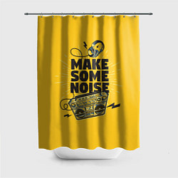 Шторка для душа Make Some Noise музыка, цвет: 3D-принт