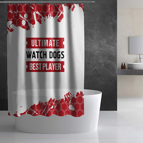 Шторка для ванной Watch Dogs: красные таблички Best Player и Ultimat / 3D-принт – фото 2
