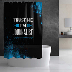 Шторка для душа Trust me Im journalist dark, цвет: 3D-принт — фото 2