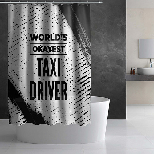 Шторка для ванной Worlds okayest taxi driver - white / 3D-принт – фото 2