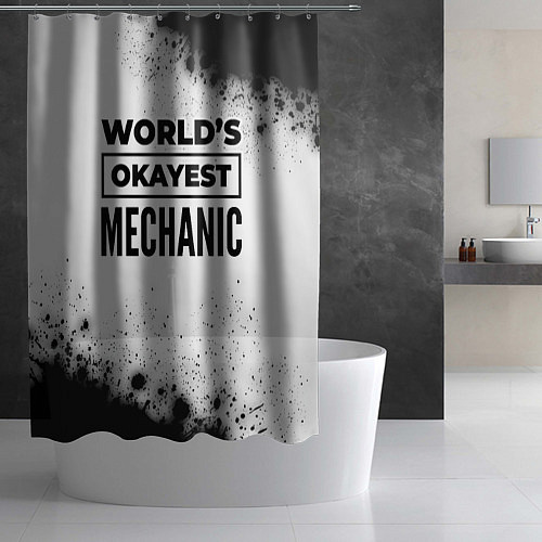 Шторка для ванной Worlds okayest mechanic - white / 3D-принт – фото 2