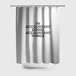 Шторка для душа Im doing accountant things: на светлом, цвет: 3D-принт